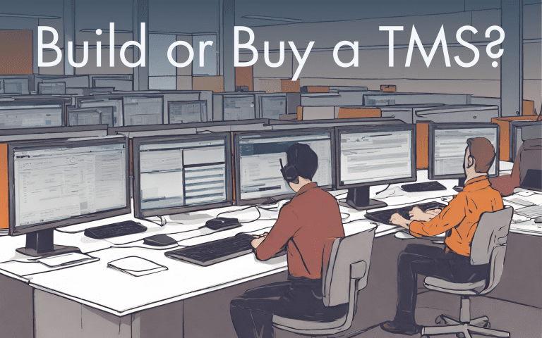 A brokerage, 3PL, carrier, or shipper must decide whether or not to build a TMS of their own or buy from a 3rd party vendor in order to succeed in logistics.
