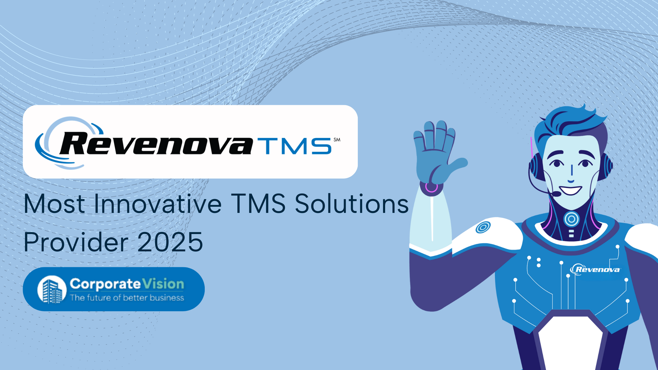 Corporate Vision Magazine names Revenova Most Innovative TMS Solutions Provider 2025